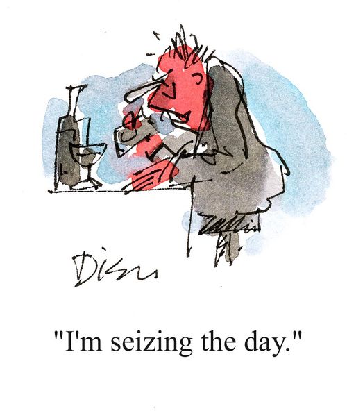 'I'm seizing the day.'