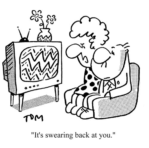 'It's swearing back at you.'