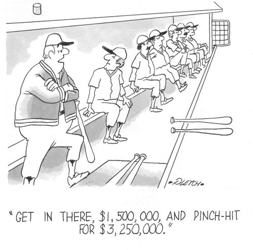 'Get in there, $1,500,000, and pinch-hit for $3,250,000'