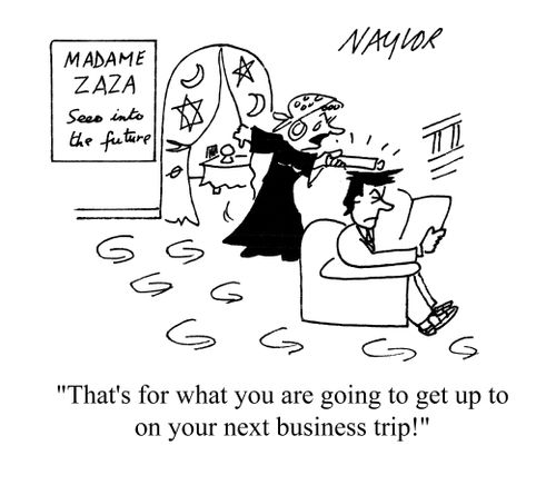 'That's for what you are going to get up to on your next business trip!'