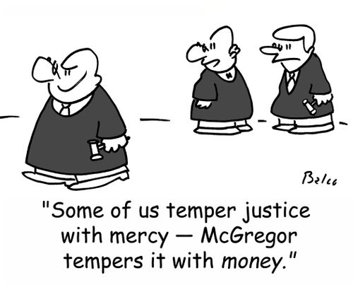 'Some of us temper justice with mercy - McGregor tempers it with MONEY.'