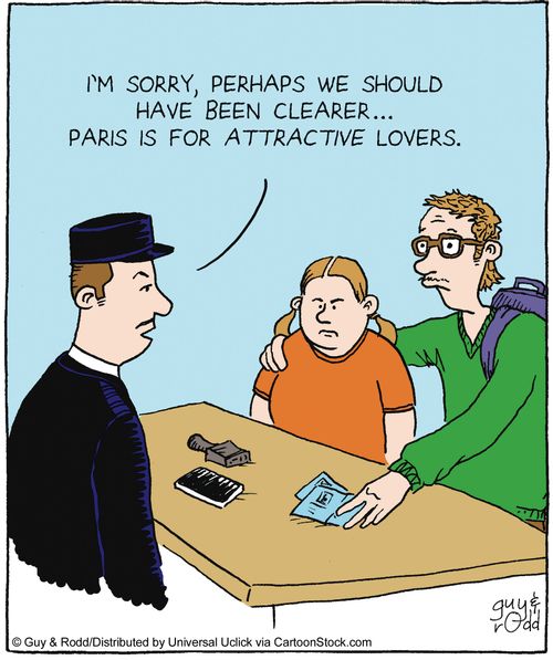 'Perhaps we should have been clearer... Paris is for attractive lovers.'