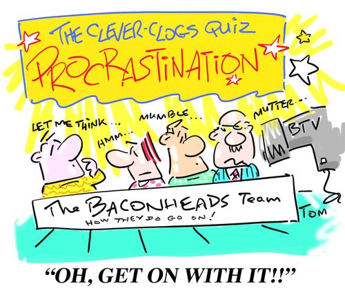 The Clever Clogs Quiz: Procrastination.
