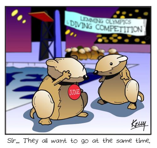 Lemming Olympics: 'Sir, they all want to go at the same time.'