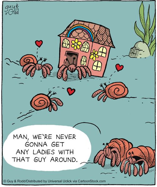 'Man, we're never gonna get any ladies with that guy around.'