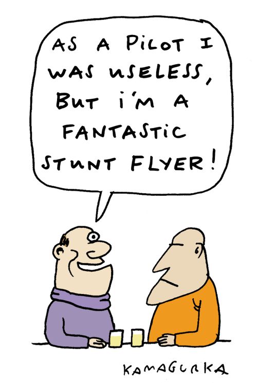 'As a pilot I was useless, but I'm a fantastic stunt flyer!'