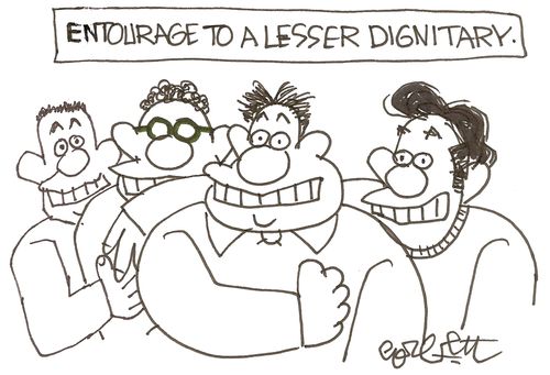 Entourage to a lesser dignitary.