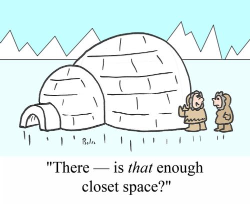 'There - is THAT enough closet space?'