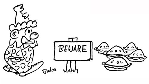 Beware (clowns and pies).