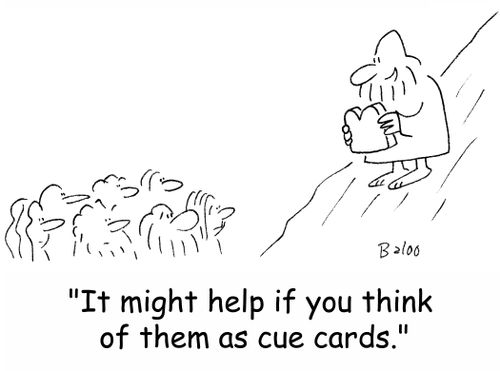 'It might help if you think of them as cue cards.'