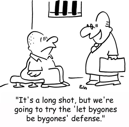 'It's a long shot, but we're going to try the 'let bygones be bygones' defense.'