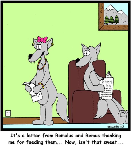 It's a letter from Romulus and Remus thanking me for feeding them...Now, isn't that sweet...