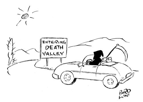 The Grim Reaper entering Death Valley.