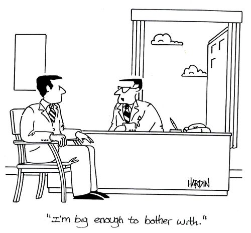 'I'm big enough to bother with.'