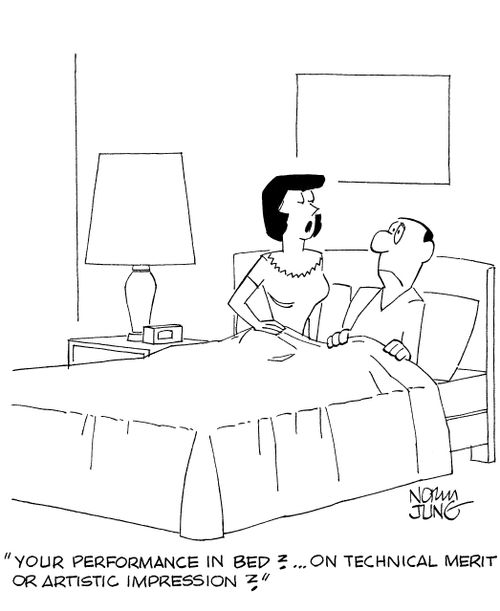 'Your performance in bed?...On technical merit of artistic impression?'