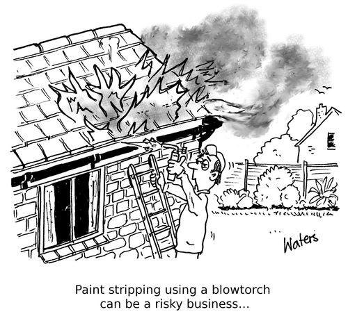 Paint stripping using a blowtorch can be a risky business...