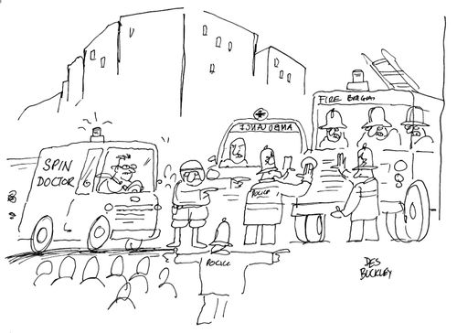 Spin doctor arriving at an emergency.