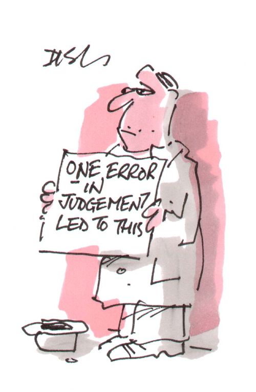 Homeless man with sign reading "One error in judgement led to this."