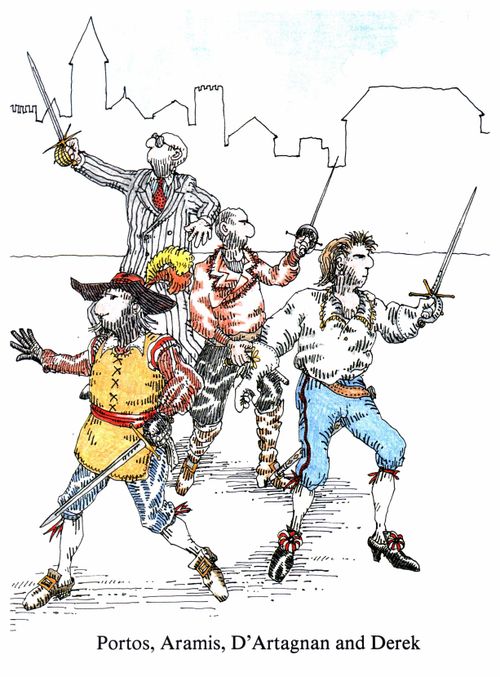 Portos, Aramis, D'Artagnan and Derek