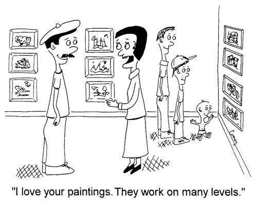 "I love your paintings. They work on many levels"