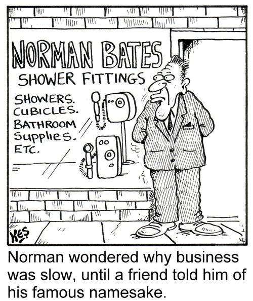 Norman wondered why business was slow, until a friend told him of his famous namesake.