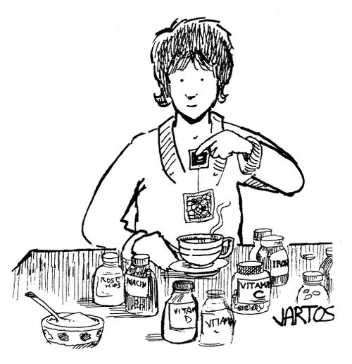 Tea and vitamins.