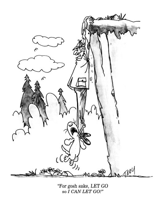 'For gosh sake, let go so I can let go!'