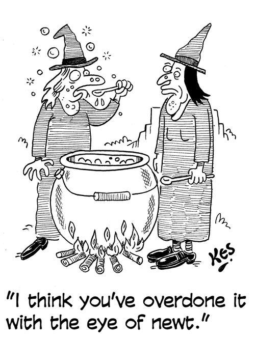'I think you've overdone it with the eye of newt.'