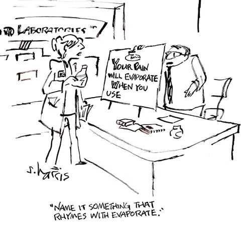 'Make it something that rhymes with 'evaporate'.'