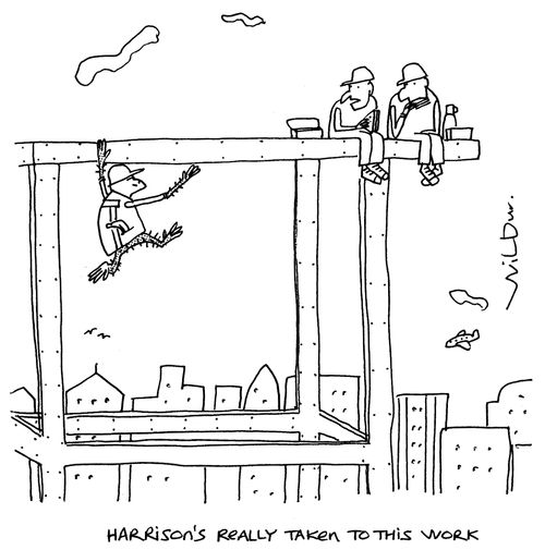 'Harrison's really taken to this work.'