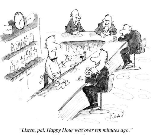 'Listen, pal, Happy Hour was over ten minutes ago.'