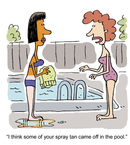 Some of your spray tan came off in the pool.