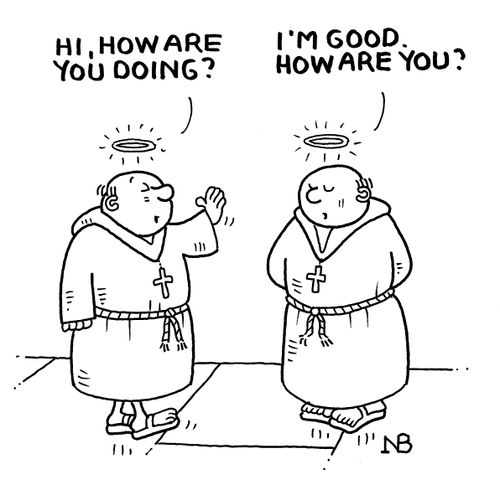 'I'm good. How are you?'