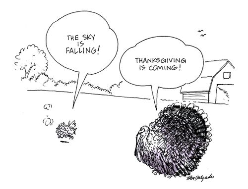 'The Sky is falling...Thanksgiving is coming!'