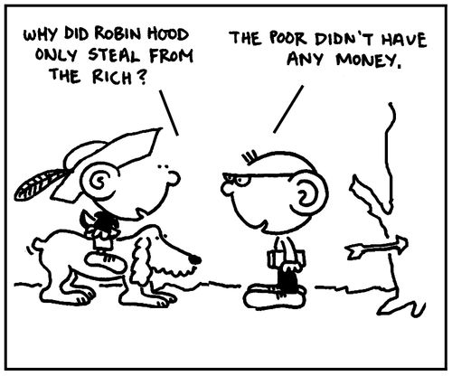 'Why did Robin Hood only steal from the rich?'