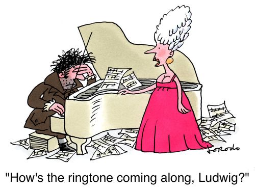 'How's the ringtone coming along, Ludwig?'