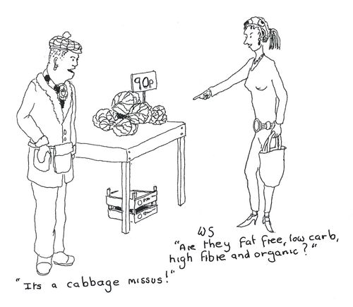 'Are they fat free, low carb, high fibre and organic?'