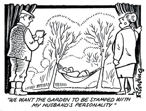 'We want the garden to be stamped with my husband's personality.'