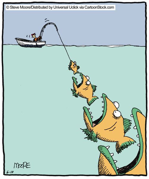 Always a bigger fish.