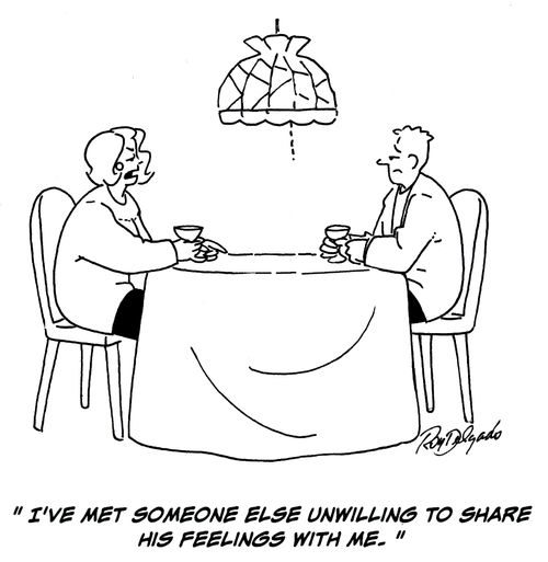 'I've met someone else unwilling to share his feelings with me.'