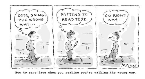 How to save face when you realize you're walking the wrong way.