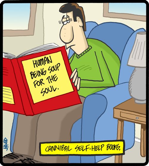 Cannibal self-help books.