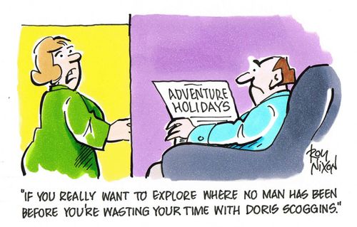 'If you really want to explore where no man has been before you're wasting your time with Doris Scoggins.'