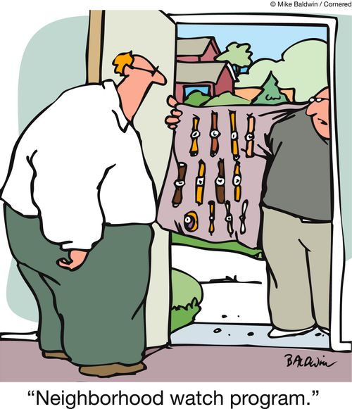 'Neighborhood watch program.'