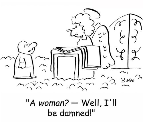 'A WOMAN? -- Well, I'll be damned!'