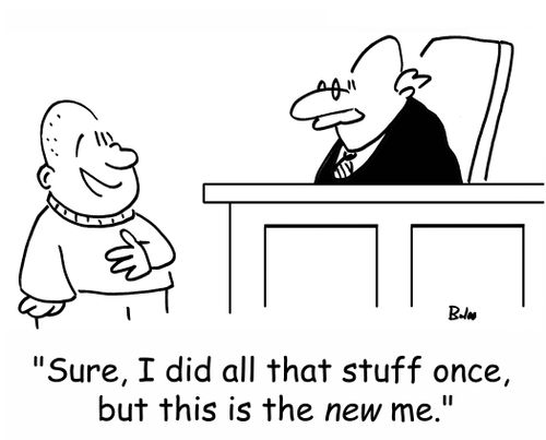 'Sure, I did all that stuff once, but this is the NEW me.'