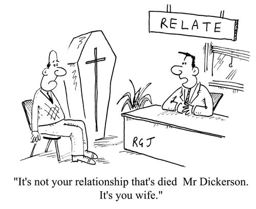It not your relationship that's died, Mr Dickerson. It's your wife