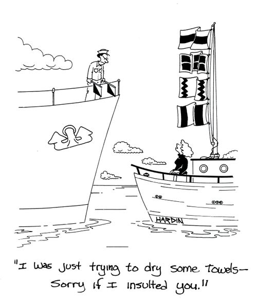 'I was just trying to dry some towels, sorry if I insulted you.'
