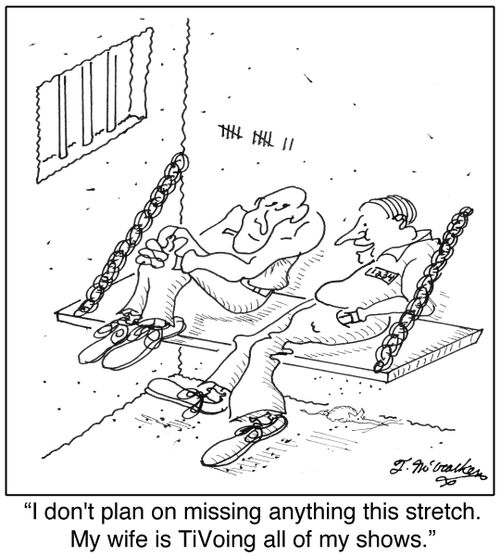 'I don't plan on missing anything this stretch. My wife is TiVoing all of my shows.'