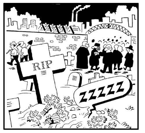 RIP...snores are coming from the grave.